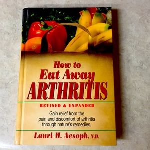 “””How to eat away arthritis “”hard copy book